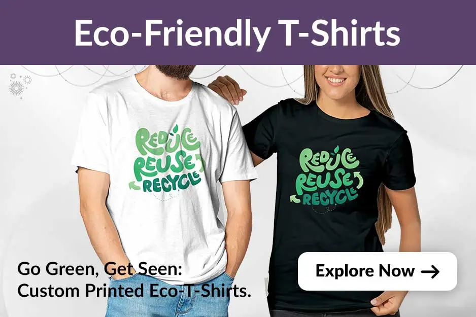 Eco-Friendly T-Shirts